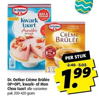 Boni Dr. Oetker Crème Brûlée, kwark- of Mon Chou taart aanbieding