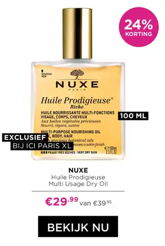 ICI Paris XL Nuxe 100ml aanbieding