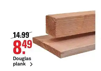 Karwei Douglas Plank aanbieding