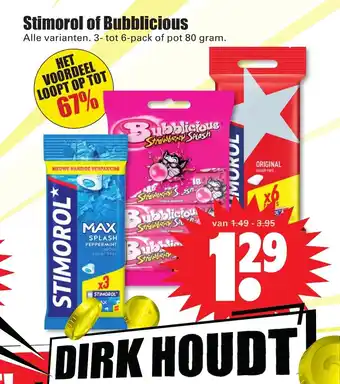 Dirk Stimorol of Bubblicious alle varianten aanbieding