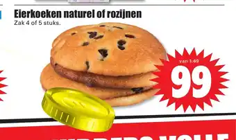 Dirk Eierkoeken naturel of rozijnen zak 4 of 5 stuks aanbieding