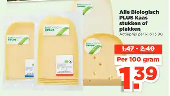 PLUS Alle Biologisch PLUS Kaas stukken of plakken aanbieding