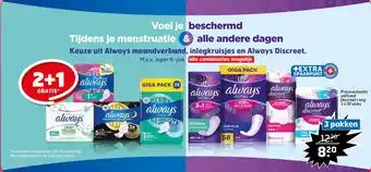 Trekpleister Keuze uit Always maandverband, inlegkruisjes en Always Discreet. aanbieding