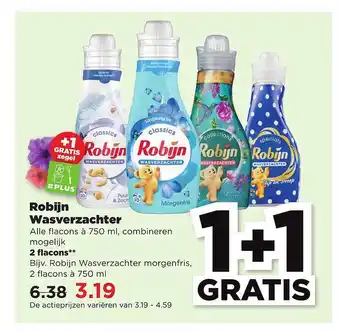 PLUS Robijn Wasverzachter 1+1 Gratis aanbieding