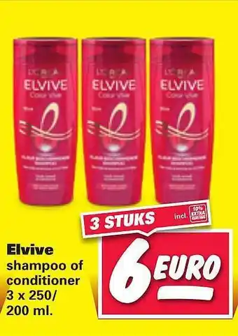 Nettorama Elvive shampoo of conditioner 200 of 250 ml aanbieding