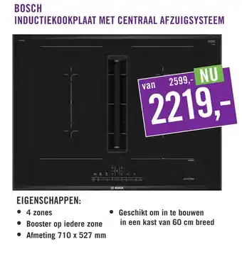 Keukendepot Bosch inductiekookplaat met centraal afzuigsysteem aanbieding