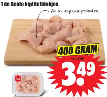 Dirk 1 de Beste kipfiletblokjes 400g aanbieding