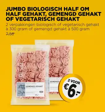 Jumbo JUMBO BIOLOGISCH HALF OM HALF GEHAKT, GEMENGD GEHAKT OF VEGETARISCH GEHAKT aanbieding