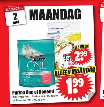 Dirk Purina One of Benefule alle varianten zak 800 gram of Beneful zak 1400 gram aanbieding