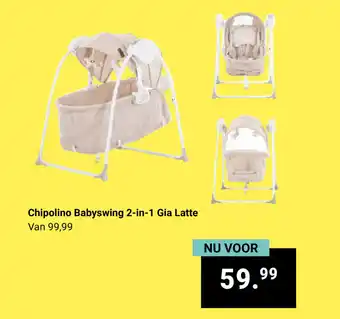 Van Asten BabySuperstore Chipolino Babyswing 2-in-1 gia latte aanbieding