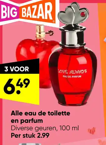 Big Bazar Alle eau de toilette en parfum aanbieding