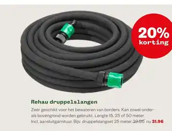 Welkoop Rehau druppelslangen aanbieding