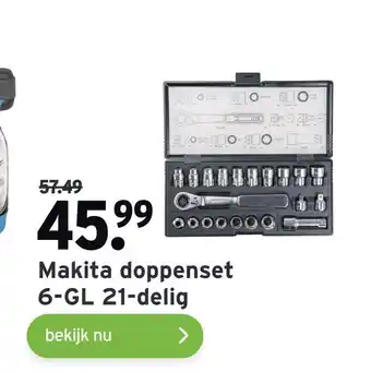 GAMMA Makita doppenset 6-GL 21-delig aanbieding