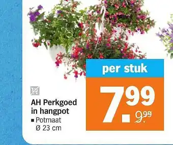 Albert Heijn AH Perkgoed In Hangpot aanbieding