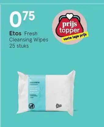 Etos Etos Fresh Cleansing Wipes aanbieding