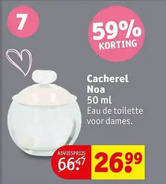 Kruidvat Cacherel Noa Eau De Toilette Voor Dames 59% Korting aanbieding