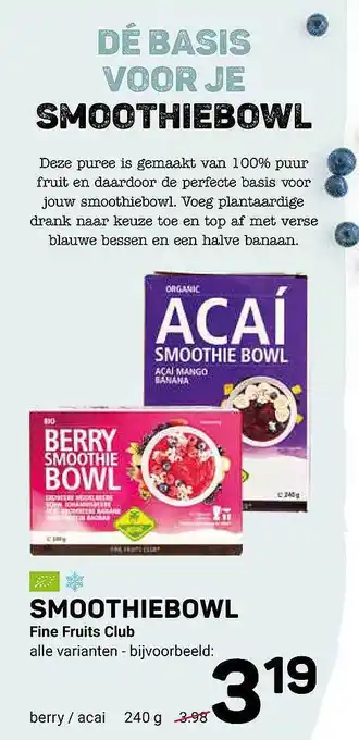 Ekoplaza Smoothiebowl Fine Fruits Club aanbieding