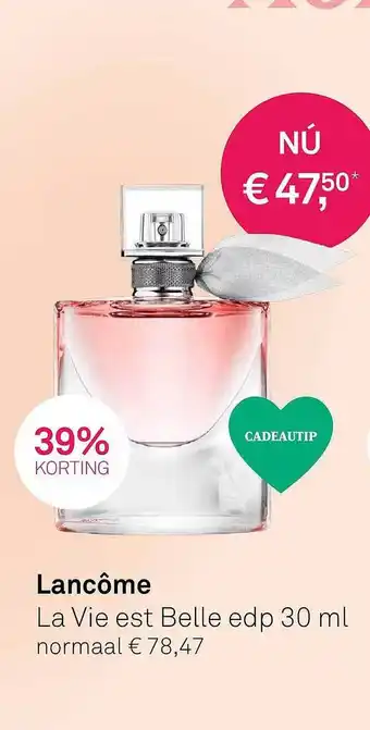 Mooi parfumerie Lancôme La Vie Est Belle Edp 30 Ml aanbieding