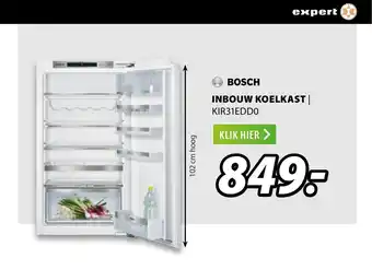 Expert Bosch Inbouw Koelkast KIR31EDD0 102 cm hoog aanbieding