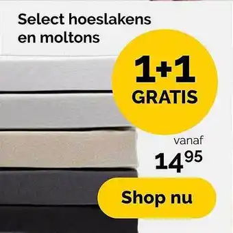 Beter Bed Select hoeslakens en moltons 1+1 Gratis aanbieding