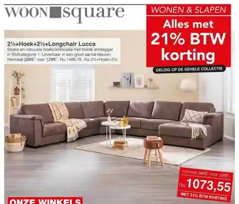 Woonsquare 2½+Hoek+2½+Longchair Lucca aanbieding