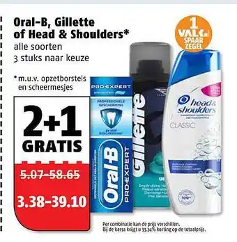 Poiesz Oral-B, Gillette Of Head & Shoulders 2+1 Gratis aanbieding