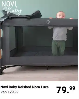 Van Asten BabySuperstore Novi Baby Reisbed Nora Luxe aanbieding