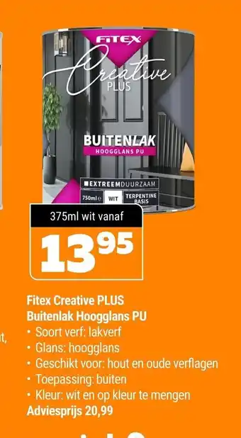 De voordeelmarkt Fitex Creative Plus Buitenlak Hoogglans PU 375 ml aanbieding