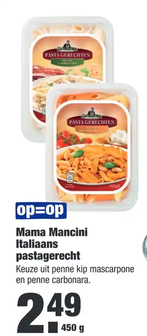 ALDI Mama mancini Italiaans pastagerecht 450 gram aanbieding