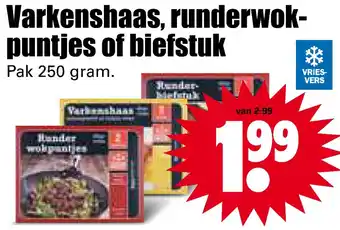 Dirk Varkenshaas, runderwokpuntjes of biefstuk aanbieding