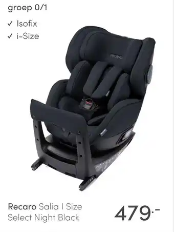 Baby & Tiener Recaro salia i size select night black aanbieding