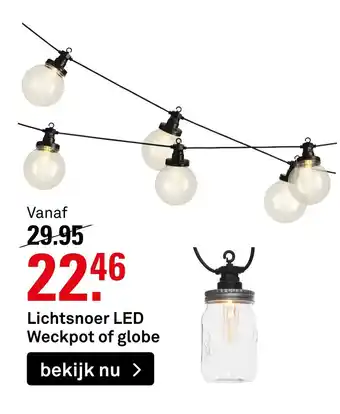 Karwei Lichtsnoer led weckpot of globe aanbieding