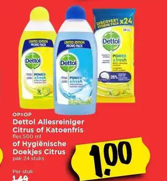 Vomar Voordeelmarkt Dettol Allesreiniger Citrus Of Katoenfris Of Hygiënische Doekjes Citrus aanbieding