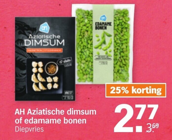 Aziatische dimsum of edamame bonen aanbieding bij Albert Heijn