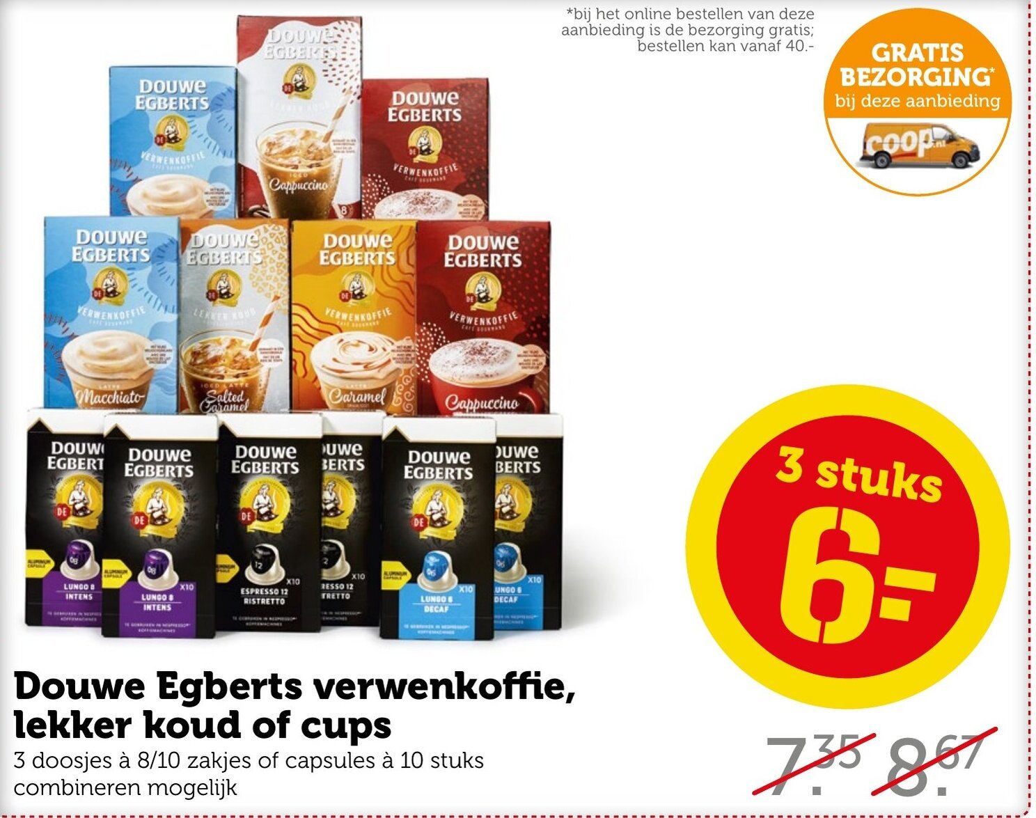 Douwe egberts verwenkoffie, lekker koud of cups aanbieding bij Coop