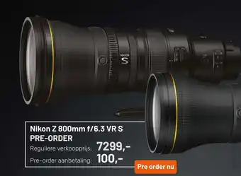 Kamera Express Nikon Z 800mm f/6.3 VR S aanbieding