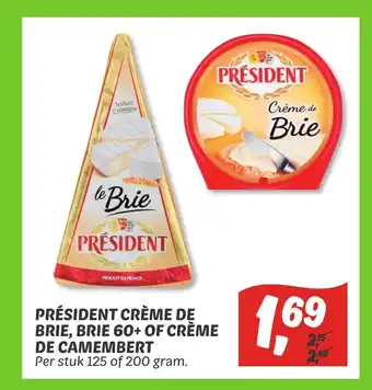 Dekamarkt President creme of brie, brie 60+ of creme de camembert aanbieding