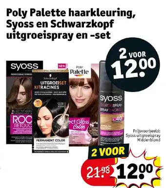 Kruidvat Poly Palette haarkleuring, Syoss en Schwarzkopf uitgroeispray en -set aanbieding