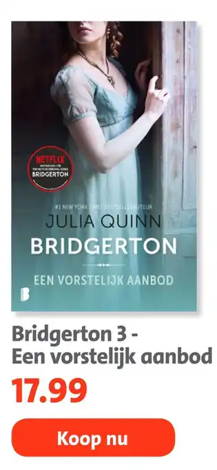 Bruna Bridgerton 3 - Een vorstelijk aanbod aanbieding