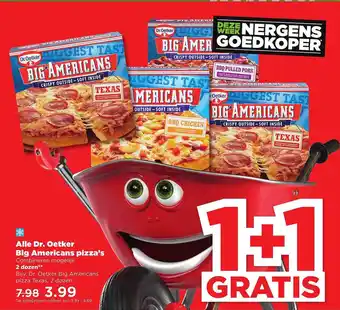 PLUS Alle Dr. Oetker Big Americans Pizza's 1+1 Gratis aanbieding