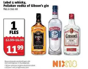 Poiesz Label 5 Whisky, Poliakov Vodka Of Gibson's Gin 700ml aanbieding