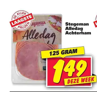 Nettorama Stegeman alledag achterham 125gram aanbieding