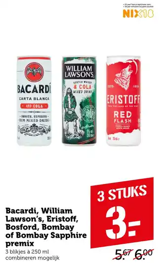 Coop Bacardi, William Lawson's, Eristoff, Bosford, Bombay of Bombay Sapphire premix aanbieding