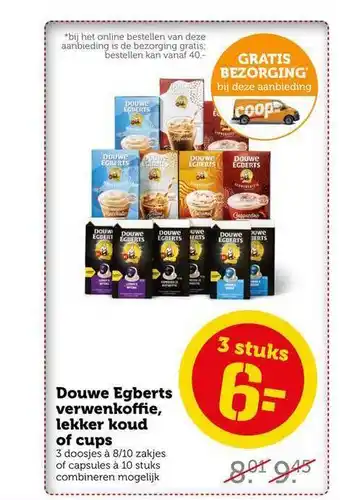 CoopCompact Douwe Egbersts Verwenkoffie, Lekker Koud Of Cups aanbieding