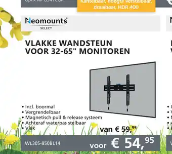 Informatique Neomounts Select Vlakke Wandsteun voor 32-65" Monitoren aanbieding
