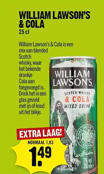 Dirck 3 William Lawson's & Cola 25 cl aanbieding