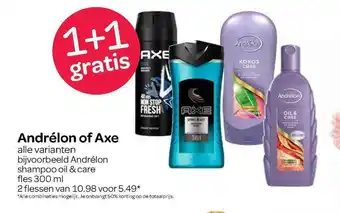 Spar Andrélon Of Axe 1+1 Gratis aanbieding