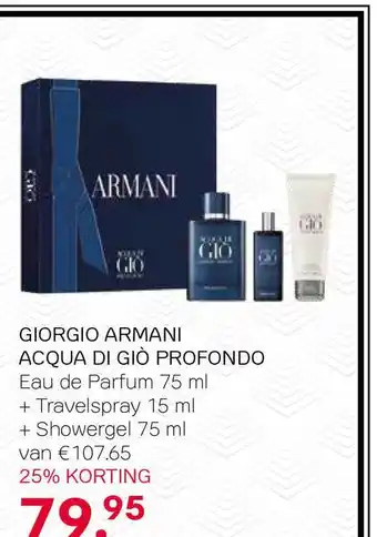 Pour Vous Giorgio Armani Acqua Di Giò Profondo Eau De Parfum 75 Ml + Travelspray 15 Ml + Showergel 75 Ml 25% Korting aanbieding