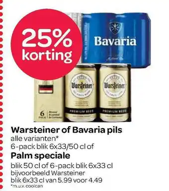 Spar Warsteiner of bavaria pils of palm speciale 25% Korting aanbieding