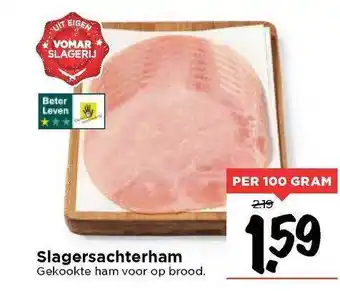 Vomar Voordeelmarkt Slagersachterham aanbieding